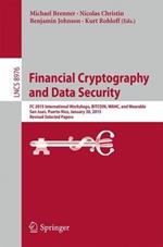 Financial Cryptography and Data Security: FC 2015 International Workshops, BITCOIN, WAHC, and Wearable, San Juan, Puerto Rico, January 30, 2015, Revised Selected Papers