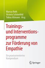 Trainings- und Interventionsprogramme zur Förderung von Empathie