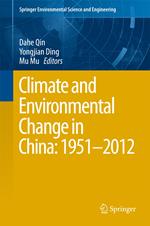 Climate and Environmental Change in China: 1951–2012