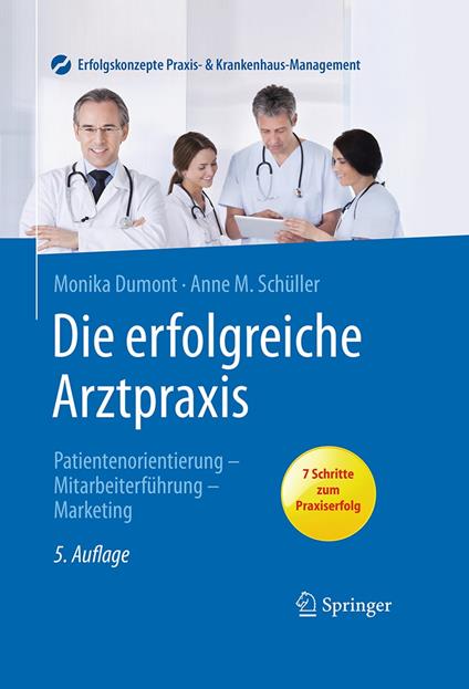 Die erfolgreiche Arztpraxis