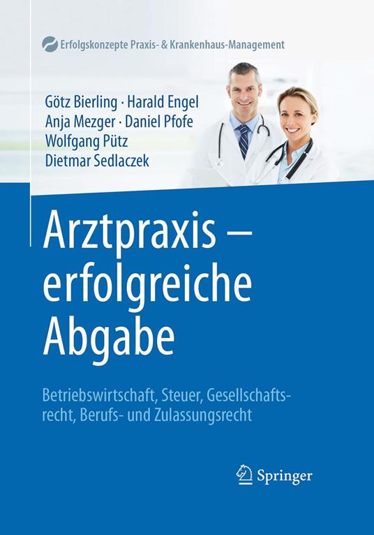 Arztpraxis - erfolgreiche Abgabe