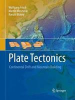 Plate Tectonics: Continental Drift and Mountain Building