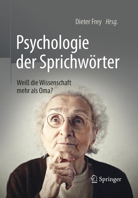 Psychologie der Sprichwörter