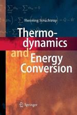 Thermodynamics and Energy Conversion