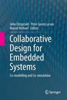 Collaborative Design for Embedded Systems: Co-modelling and Co-simulation