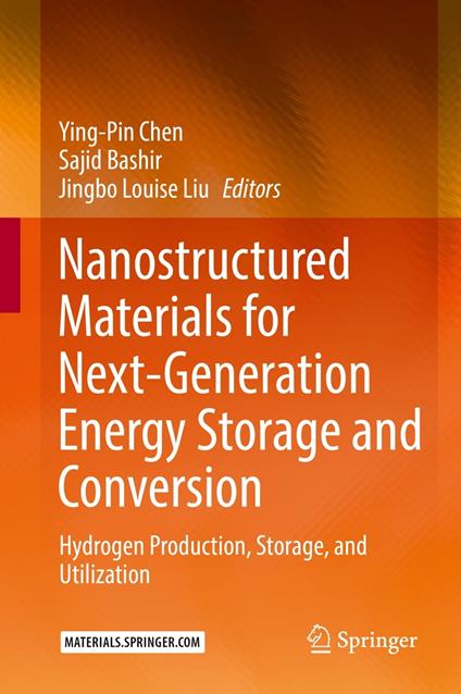 Nanostructured Materials for Next-Generation Energy Storage and Conversion