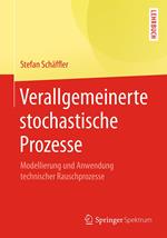 Verallgemeinerte stochastische Prozesse