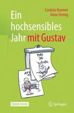 Ein hochsensibles Jahr mit Gustav