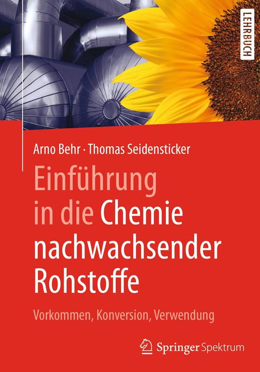 Einführung in die Chemie nachwachsender Rohstoffe