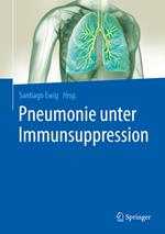 Pneumonie unter Immunsuppression