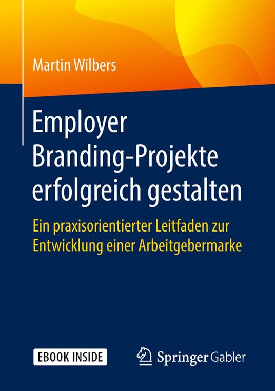 Employer Branding-Projekte erfolgreich gestalten