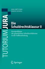 Die Schuldrechtsklausur II