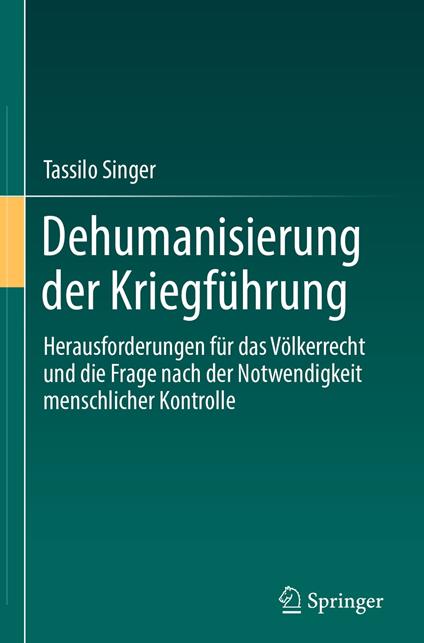 Dehumanisierung der Kriegführung