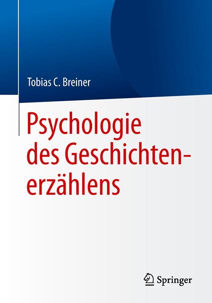 Psychologie des Geschichtenerzählens