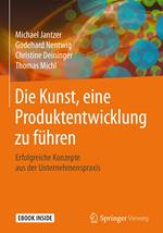 Die Kunst, eine Produktentwicklung zu führen