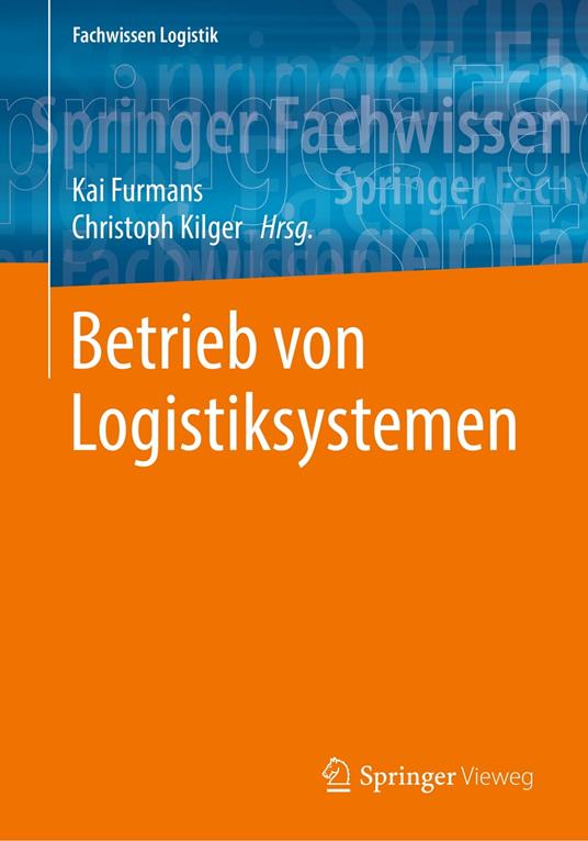 Betrieb von Logistiksystemen