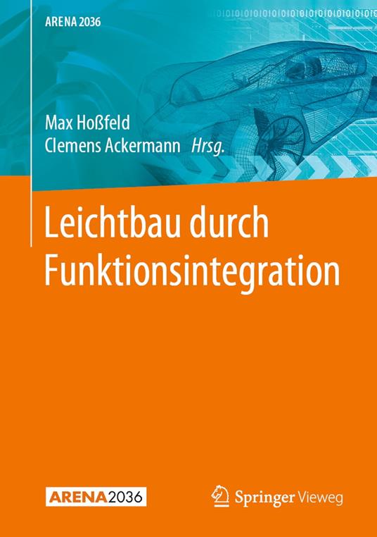 Leichtbau durch Funktionsintegration