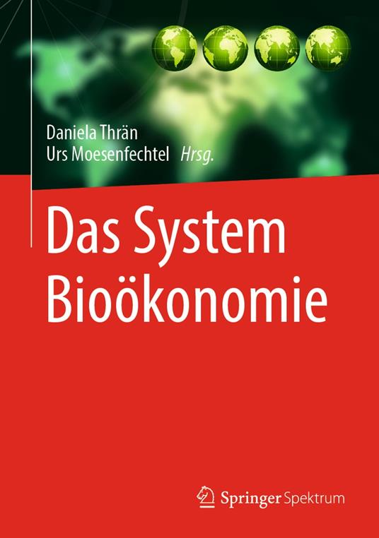 Das System Bioökonomie