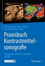 Praxisbuch Kontrastmittelsonografie