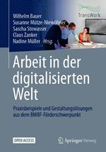 Arbeit in der digitalisierten Welt