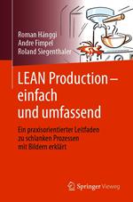 LEAN Production – einfach und umfassend