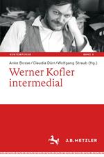 Werner Kofler intermedial