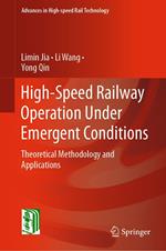 High-Speed Railway Operation Under Emergent Conditions