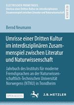 Umrisse einer Dritten Kultur im interdisziplinären Zusammenspiel zwischen Literatur und Naturwissenschaft