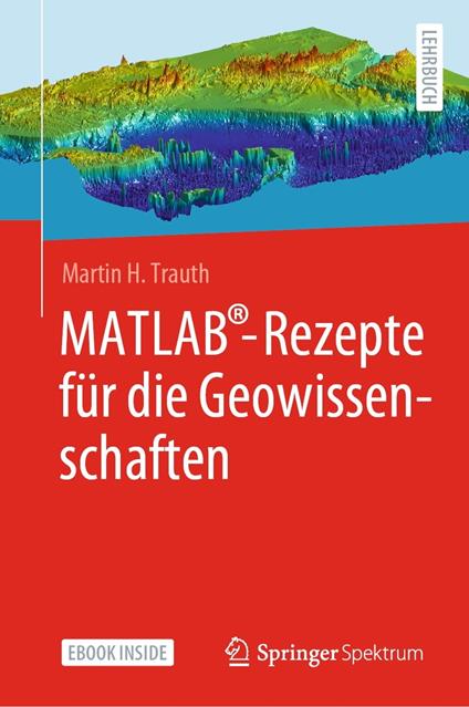 MATLAB®-Rezepte für die Geowissenschaften