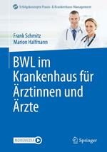 BWL im Krankenhaus für Ärztinnen und Ärzte