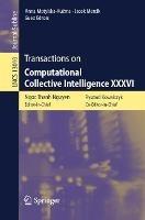 Transactions on Computational Collective Intelligence XXXVI