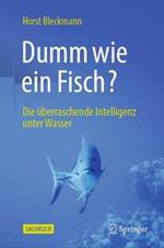 Dumm wie ein Fisch?