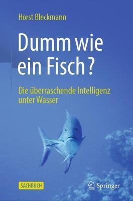 Dumm wie ein Fisch?