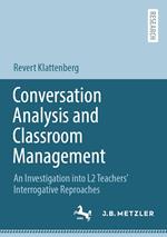 Conversation Analysis and Classroom Management