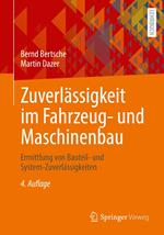 Zuverlässigkeit im Fahrzeug- und Maschinenbau