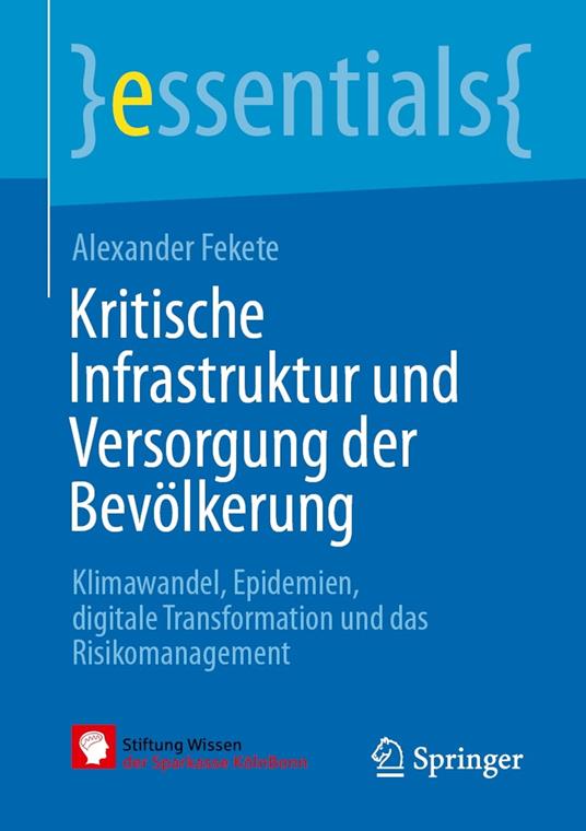 Kritische Infrastruktur und Versorgung der Bevölkerung