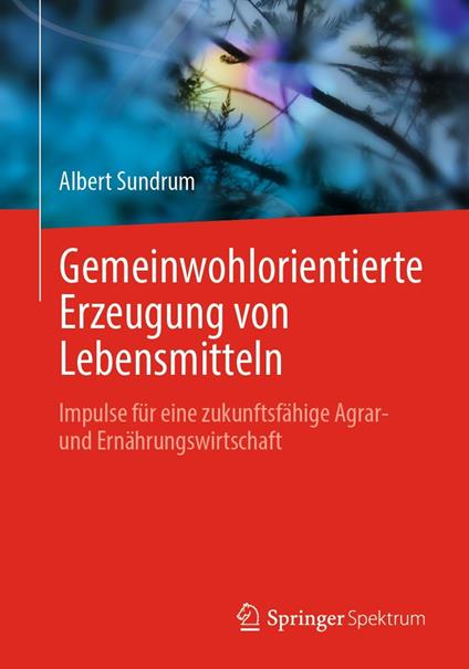 Gemeinwohlorientierte Erzeugung von Lebensmitteln