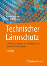 Technischer Lärmschutz