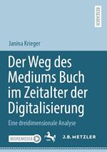 Der Weg des Mediums Buch im Zeitalter der Digitalisierung