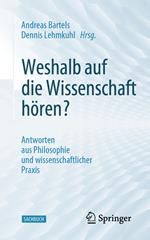 Weshalb auf die Wissenschaft hören?