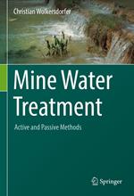 Mine Water Treatment – Active and Passive Methods