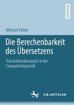 Die Berechenbarkeit des Übersetzens