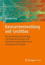 Karosserieentwicklung und -Leichtbau