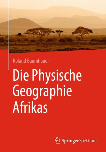 Die Physische Geographie Afrikas