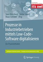 Prozesse in Industriebetrieben mittels Low-Code-Software digitalisieren