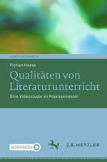 Qualitäten von Literaturunterricht