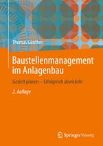 Baustellenmanagement im Anlagenbau