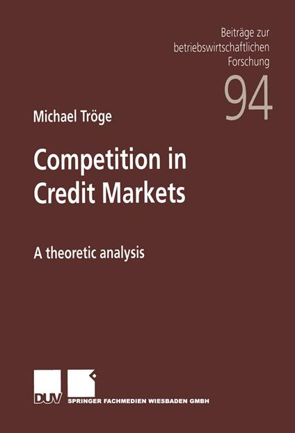 Competition in Credit Markets