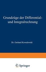 Grundzüge der Differential- und Integralrechnung