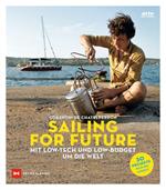 Sailing for Future